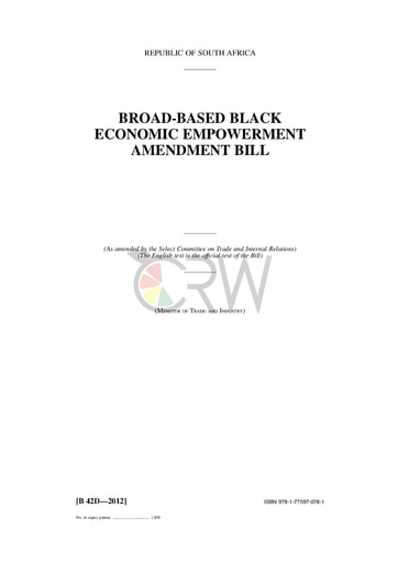 Broad Based Economic Empowerment Amendment Bill B42D - 2012