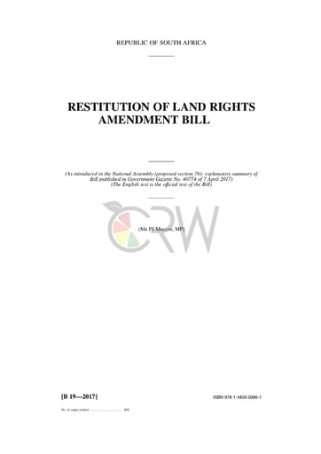 Restitution of Land Rights Amendment Bill B19 - 2017